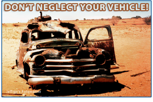 7 Most Commonly Neglected Auto Maintenance Services - Fort Worth Mechanic