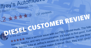 Southlake diesel customer says: Jeffrey's exceed all expectations