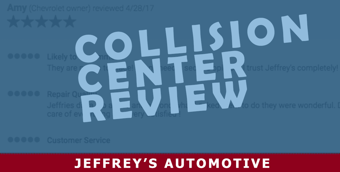Amy's review of Jeffrey's Collision Center in Watauga, Texas